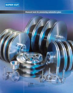 Diamond tools for processing automotive glass